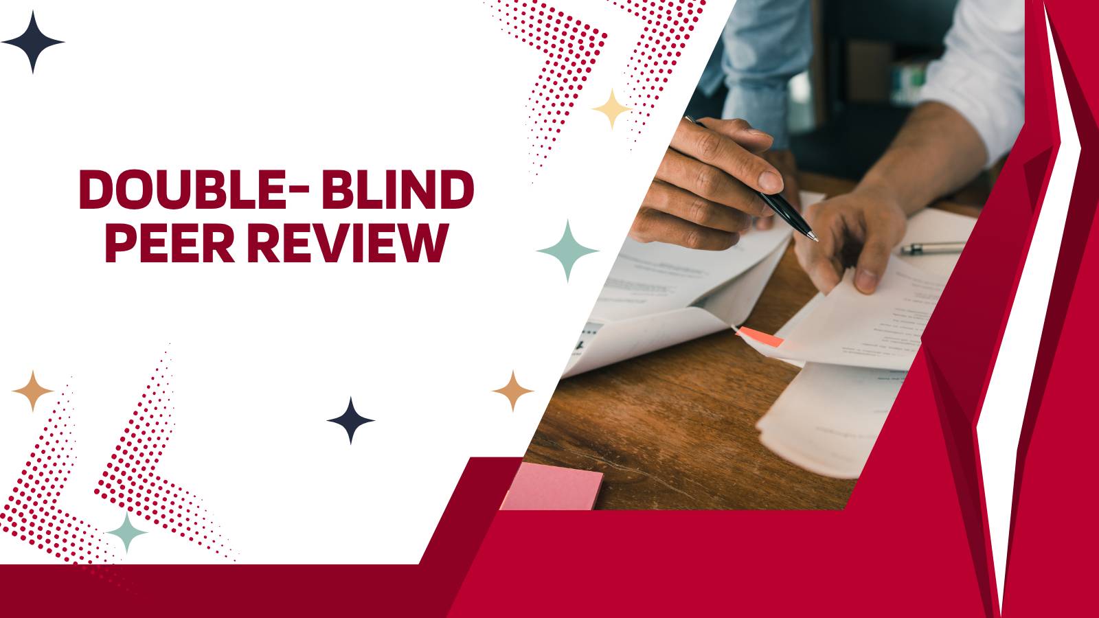 Understanding the Double-Blind Peer Review Process in Journals