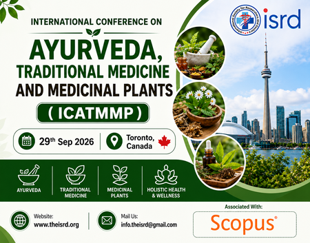 International Conference on Ayurveda, Traditional Medicine and Medicinal Plants ( ICATMMP ) 